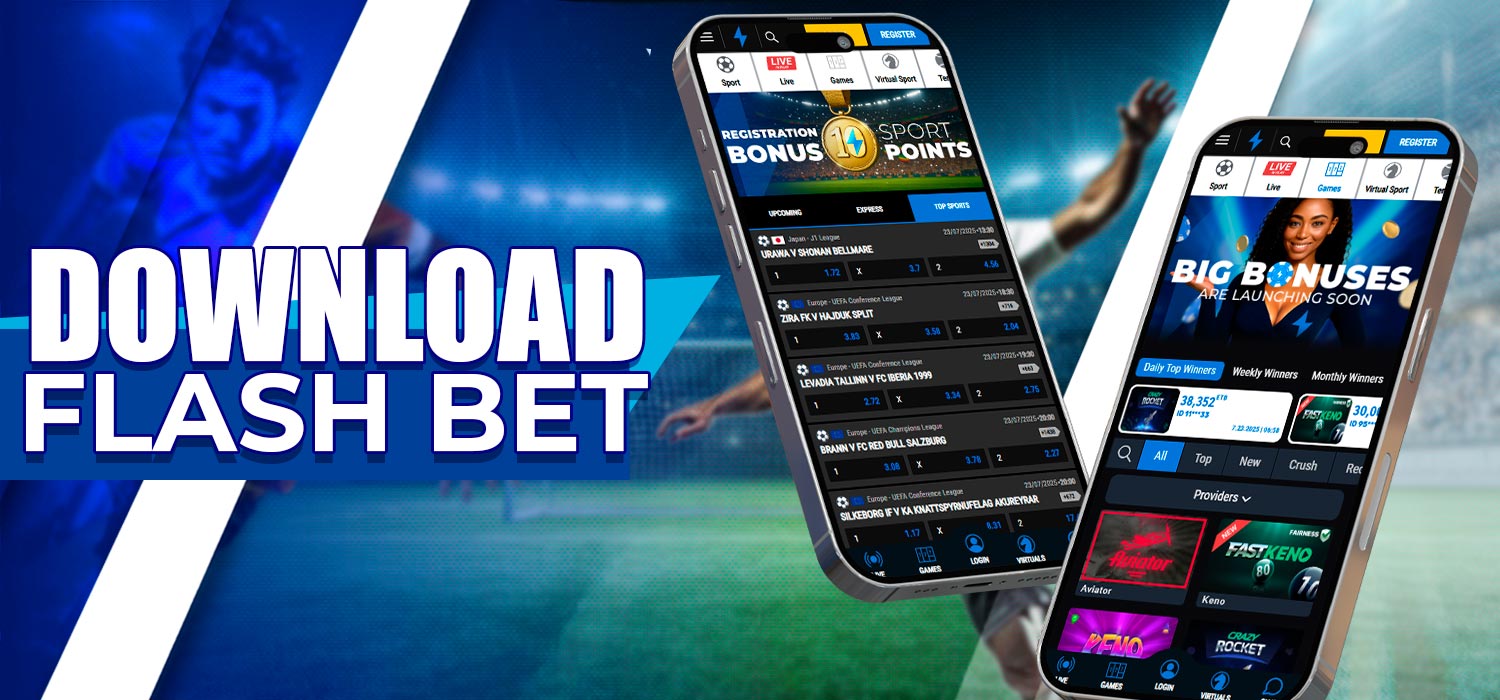 Download the Flash bet app to your mobile device.